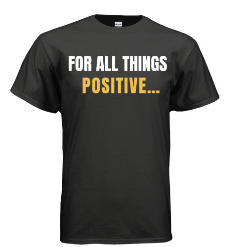 For All Things Positive