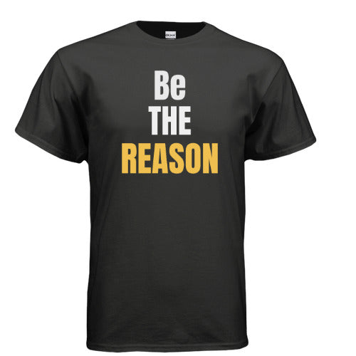 Be the Reason
